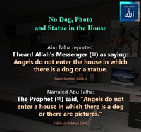 No Dog, Photo and Statue in the House - Hadith - Sahib Muslim 2106 b - Sahih Bukhari 5949